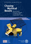 Research paper thumbnail of Chasing Mythical Beasts: The Reception of Ancient Monsters in Children’s and Young Adults’ Culture, ed. Katarzyna Marciniak