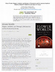 Research paper thumbnail of Flower Worlds: Religion, Aesthetics, and Ideology in Mesoamerica and the American Southwest