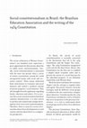 Research paper thumbnail of Social constitutionalism in Brazil: the Brazilian Education Association and the writing of the 1934 Constitution