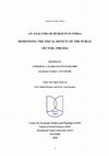 Research paper thumbnail of Abstract of the Thesis "An Analysis of Budgets in India: Redefining the Fiscal Deficit of the Public Sector; 1980-2016"