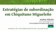 Research paper thumbnail of Estratégias de subordinação em Chiquitano Migueleño