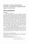 Research paper thumbnail of The Magic of Cinema: (Re)Unifying Creativity, Art and Magic Through Kenneth Anger's Lucifer Rising