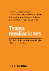 Research paper thumbnail of Islas, O. (2017). McLuhan y la publicidad transmediática. En Irigaray, F., y Reno D. (Comps).Transmediaciones Creatividad, innovación y estrategias en nuevas narrativas. La Crujía