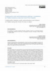 Research paper thumbnail of Colaboración entre administraciones públicas y ciudadanía en Twitter durante la crisis del Covid-19 en España / Collaboration between public administrations and citizens on Twitter during the Covid-19 crisis in Spain