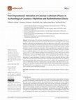 Research paper thumbnail of Post-Depositional Alteration of Calcium Carbonate Phases in Archaeological Ceramics: Depletion and Redistribution Effects