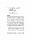 Research paper thumbnail of Autobiographical forgetting, social forgetting, and situated forgetting