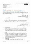 Research paper thumbnail of Transformación digital de la administración pública: ¿Qué competencias necesitan los empleados públicos? / Digital transformation of public administration: Which competences do civil workers need?