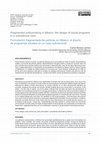 Research paper thumbnail of Fragmented policymaking in Mexico: the design of social programs in a subnational case Formulación fragmentada de políticas en México: el diseño de programas sociales en un caso subnacional / Formulación fragmentada de políticas en México: el diseño de programas sociales en un caso subnacional