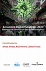 Research paper thumbnail of Arribas, A., Herrera, R., e Islas, O. (Coords.). (2022). Encuentro Digital Futuribles 2020 Estrategias de comunicación para la postcontingencia. Sello Editorial Razón y Palabra