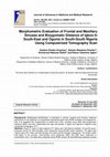 Research paper thumbnail of Morphometric Evaluation of Frontal and Maxillary Sinuses and Bizygomatic Distance of Igbos In South-East and Ogonis in South-South Nigeria Using Computerized Tomography Scan