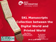 Research paper thumbnail of Suna Kıraç Library Manuscript Collection between the Digital World and Printed World, 40th Annual Conference MELCom International 2018