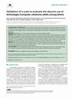 Research paper thumbnail of Validation of a scale to evaluate the abusive use of technologies (Computer, cell phone, tablet, among others)