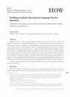 Research paper thumbnail of Profiling Academic Research on Language Teacher Identities