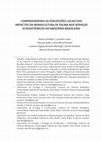 Research paper thumbnail of COMPREENDENDO AS PERCEPÇÕES LOCAIS DOS IMPACTOS DA MONOCULTURA DE PALMA NOS SERVIÇOS ECOSSISTÊMICOS DA AMAZÔNIA BRASILEIRA 1