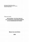 Research paper thumbnail of Instituciones y Políticas Públicas en la gestión de los recursos humanos de las comunidades autónomas