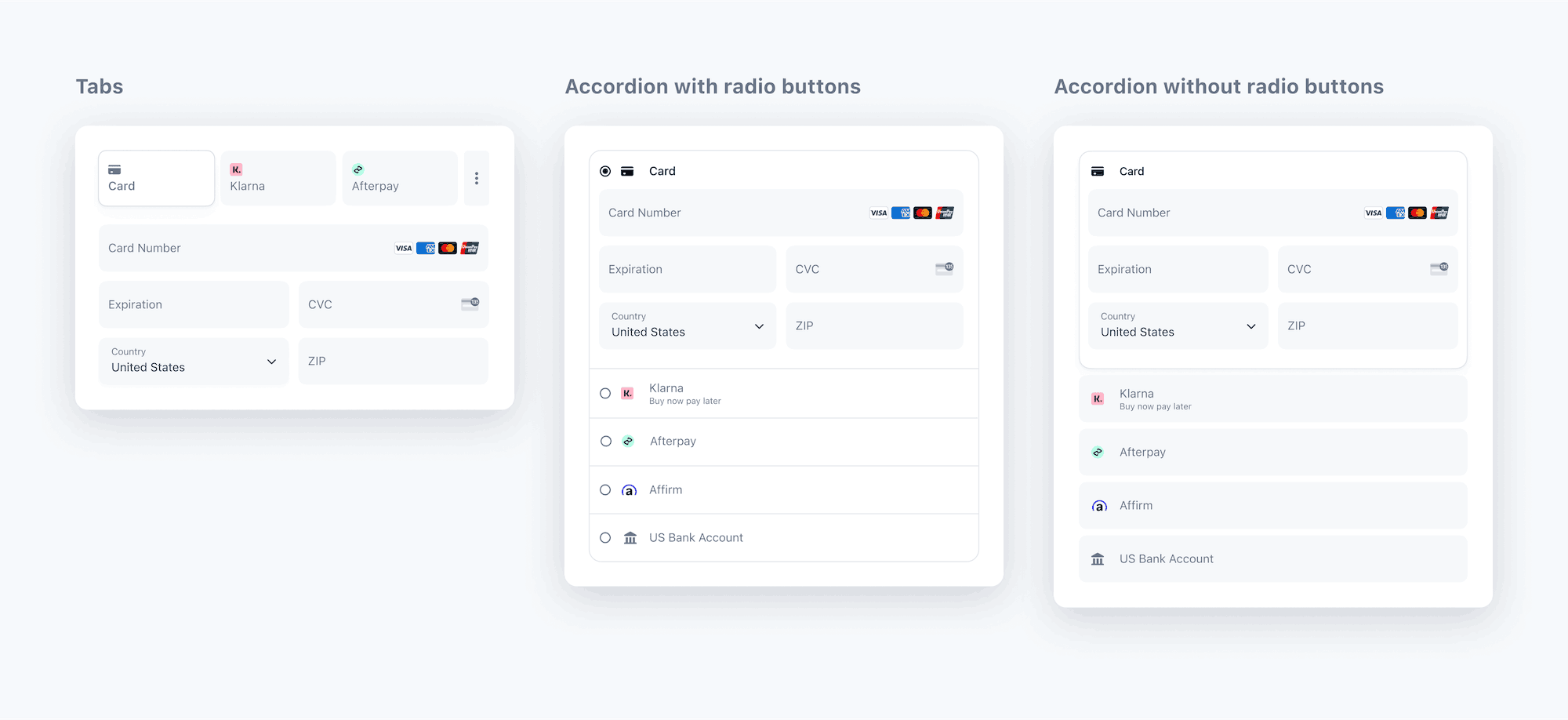 Examples of the three checkout forms. The image shows the tab option, where customers pick from payment methods shown as tabs or the two accordion options, where payment methods are vertically listed. You can choose to either display radio buttons or not in the accordion view. 