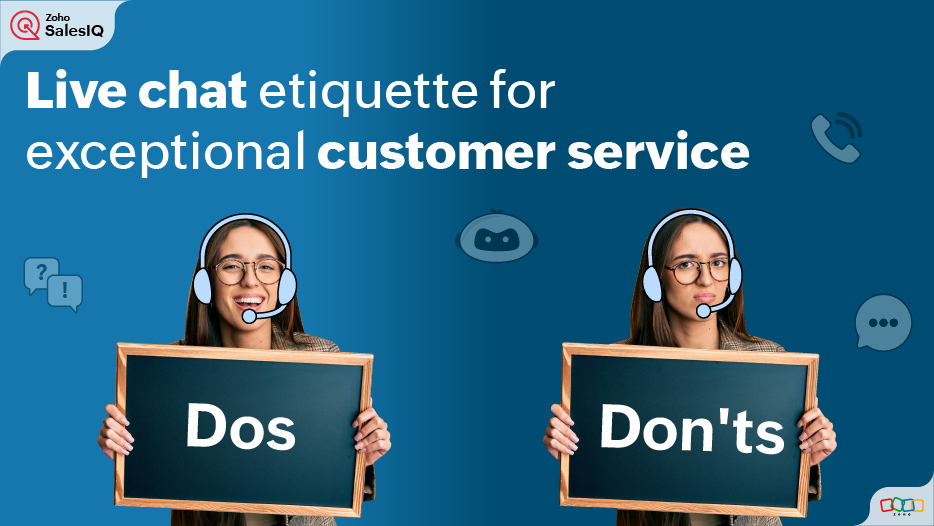 11 Live chat etiquette tips—do's and don'ts to follow for exceptional customer service