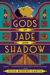 Icon image Gods of Jade and Shadow