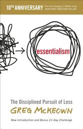 Slika ikone Essentialism: The Disciplined Pursuit of Less