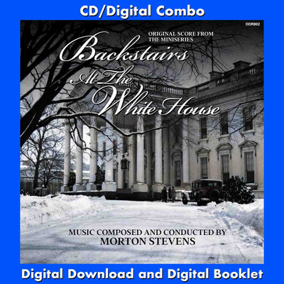 BACKSTAIRS AT THE WHITE HOUSE - Morton Stevens (Original Score) (2-CD Set)