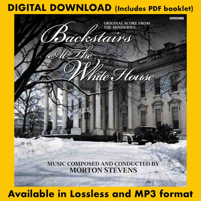 BACKSTAIRS AT THE WHITE HOUSE: Original Score From The Miniseries