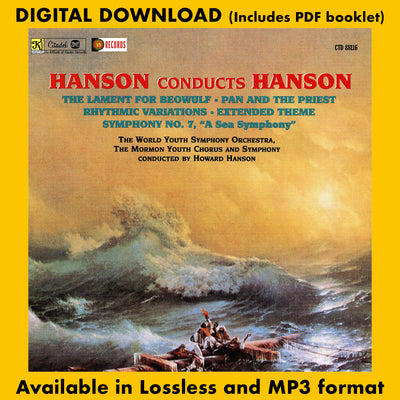 HANSON CONDUCTS HANSON: The Lament For Beowulf and Other Symphonies