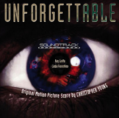 Christopher Young – Unforgettable (Original Motion Picture Score)