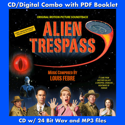 ALIEN TRESPASS - Original Motion Picture Soundtrack by Louis Febre