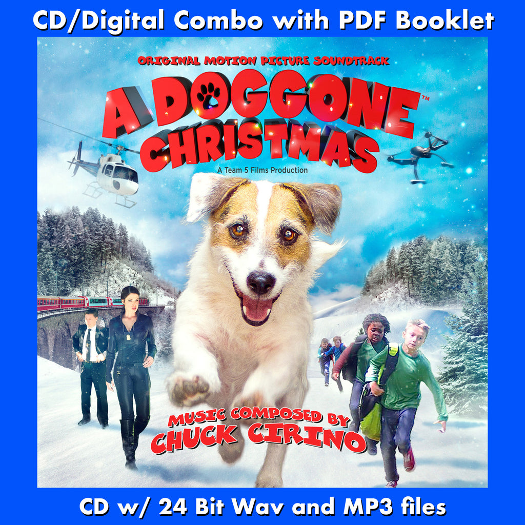 A DOGGONE CHRISTMAS - Original Soundtrack by Chuck Cirino