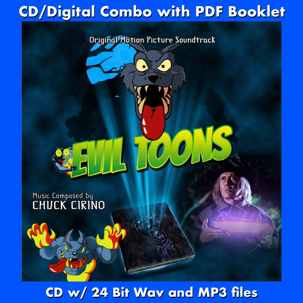 EVIL TOONS - Original Soundtrack by Chuck Cirino