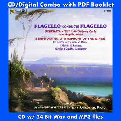 FLAGELLO CONDUCTS FLAGELLO: The Land/Serenata/Symphony No. 2/Symphonic Waltzes