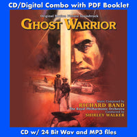 GHOST WARRIOR - Newly Remixed 2020 edition of Original Soundtrack by Richard Band