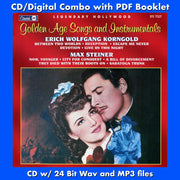 GOLDEN AGE SONGS AND INSTRUMENTALS - Erich Wolfgang Korngold and Max Steiner