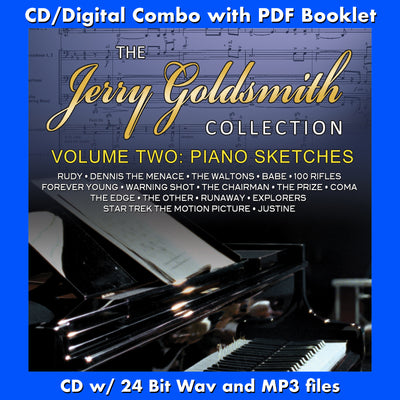 THE JERRY GOLDSMITH COLLECTION: VOLUME 2 - Piano Sketches  