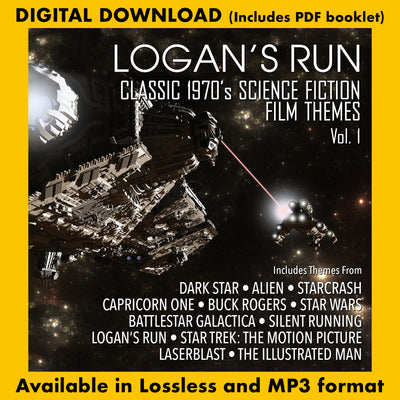 LOGAN'S RUN: Classic 1970's Science Fiction Film Themes - Vol. 1