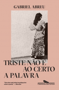 Triste n�o � ao certo a palavra