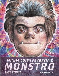 Minha coisa favorita � monstro - Livro 2