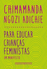 Para educar crian�as feministas