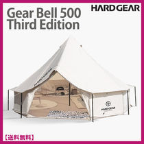 ★HARD GEAR★Gear Bell 500 3rd Edition★ギア ベル 500 テント