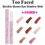 Too Faced【2025SS】Quickie Queen アイシャドウ スティック