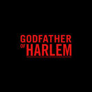 Godfather of Harlem