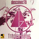 Tragico Ballet