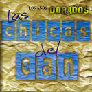 Las Chicas Del Can
