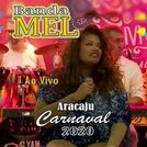 Banda Mel