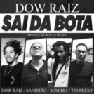 Dow Raiz