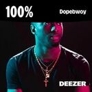 100% Dopebwoy