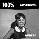 100% Astrud Gilberto