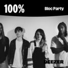 100% Bloc Party