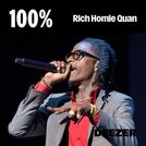 100% Rich Homie Quan