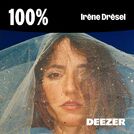 100% Irène Drésel